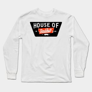 House of Redshit Long Sleeve T-Shirt